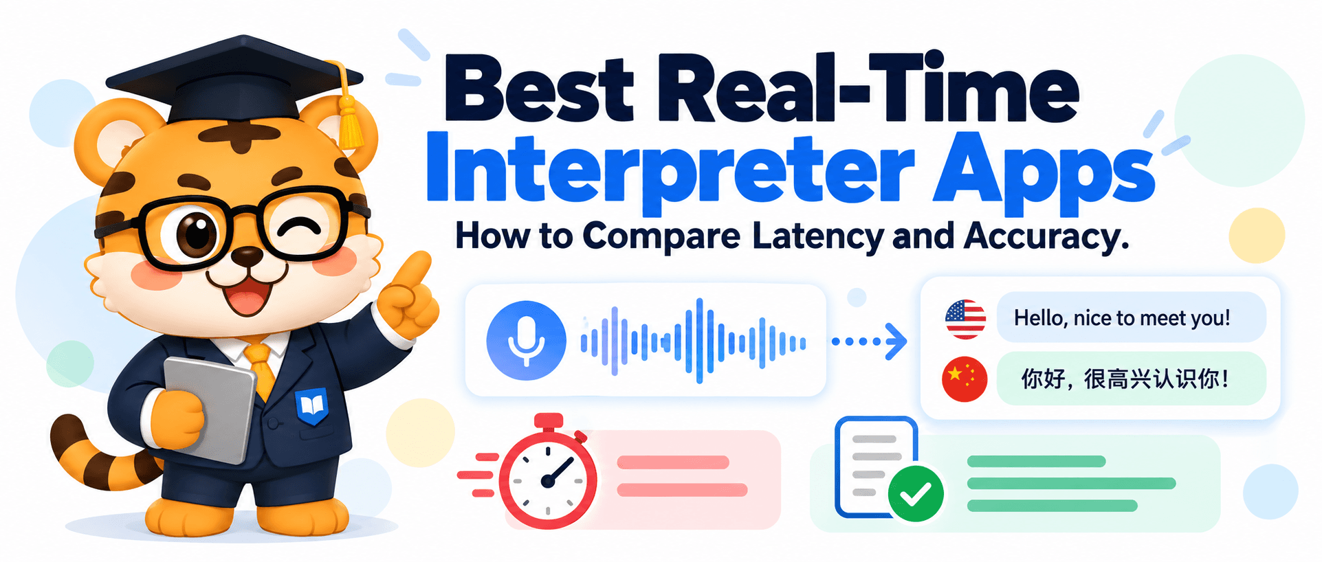Best Real-Time Interpreter Apps: How to Compare Latency and Accuracy [Practical Guide]